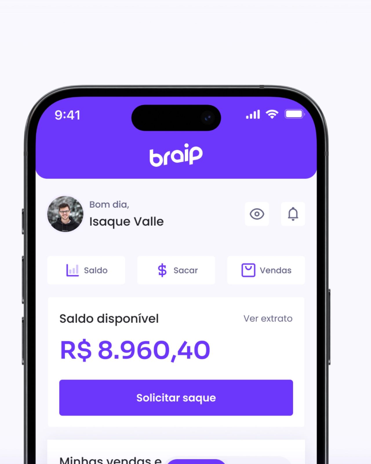 Braip App home with available balance, withdraw button and sales summary.